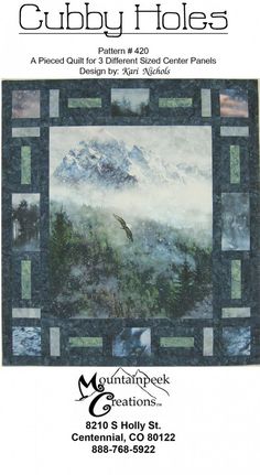 an advertisement for cubby holes quilts featuring a mountain scene with birds flying over it