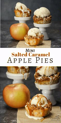 mini salted caramel apple pies with ice cream on top