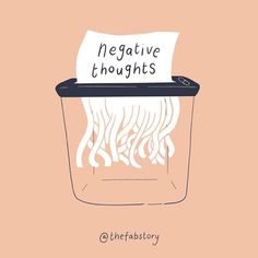 a drawing of a container with noodles in it and the words negative thoughts written on top