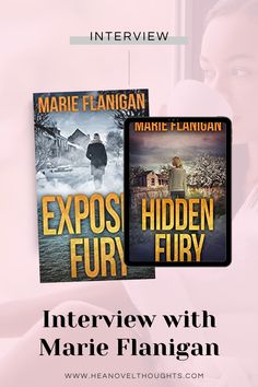 an interview with marie flangangan about her new novel, expos'hidden fury