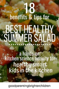 Check out this healthy summer salad recipe to make with your kids. 18 benefits, kitchen science activities, recipes, & tips…low in carbs and calories, simple, easy & gluten-free. Use veggies from your garden, & feta cheese, healthy for kids. Serve at a family picnic and for a brain-boosting, healthy kids’ snack. #healthysummersalad, #healthysummersaladlowcarbs, #healthysummersaladsimple #healthysummersaladveggies #kidsrecipes #healthyforkids #feta #lowcalories Brain Health Supplements, Kids Picnic