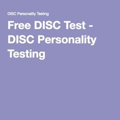 the words show results - disc personality testing