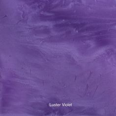 an abstract purple background with the words luster violet on it in white text below