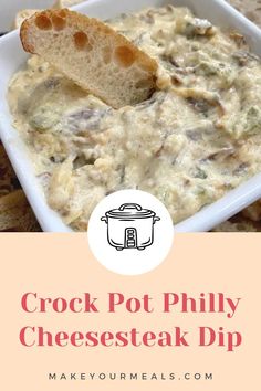 A bowl full of creamy crock pot Philly cheesesteak dip with a baguette slice for dipping. From makeyourmeals.com. Steak Dip, Philly Cheesesteak Dip, Philly Cheese Steak Crock Pot, Cheesesteak Dip, Cheese Dip Crock Pot, Philly Cheese Steak Dip, Chicken Philly Cheesesteak, Chicken Cheesesteak, Best Dip Recipes