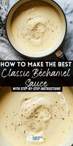 how to make the best classic behanel sauce with step - by - step instructions