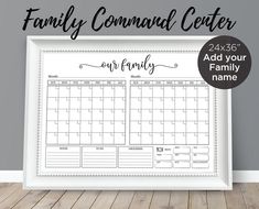 a printable family command calendar with the words, your family name and date on it