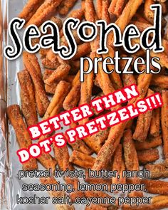 seasoned pretzels are better than do's pretzels