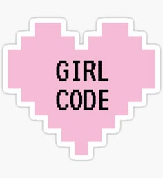 a pink heart shaped sticker with the words girl code printed on it in black