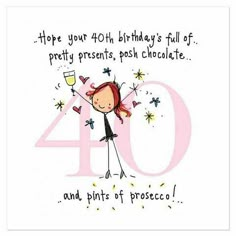 a birthday card with the number forty and a cartoon girl holding a glass of champagne