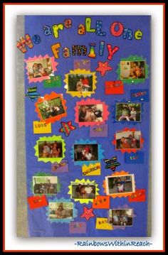 a bulletin board that has pictures on it with the words we are all one family