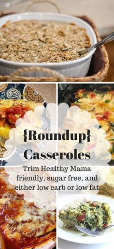 Here's a roundup of Trim Healthy Mama friendly casseroles!  No sugar added, low carb or low fat, and quite a few are allergy friendly Trim Healthy Mama Dinner, Thm Lunch, Thm Meal Plans, Trim Healthy Mama Diet, Briana Thomas, Thm Dinner, Thm Meals, Thm S Meals, Trim Healthy Recipes