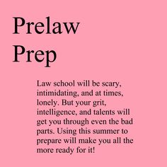 a pink poster with the words prelaw prep on it's back side