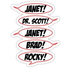 three speech bubbles with the words janet, dr scott, janet brad and rocky