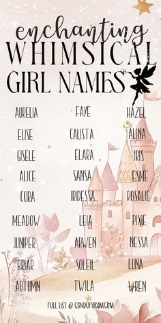 the poster for an enchanting whimsical girl names