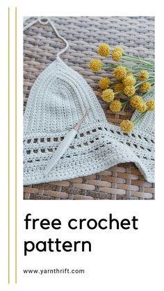 the free crochet hat pattern is shown next to yellow flowers