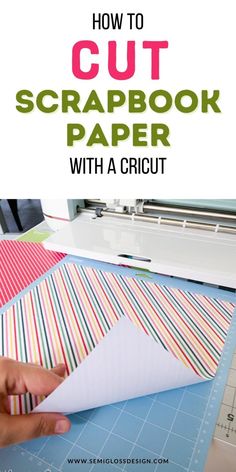 how to cut scrapbook paper with a cricut