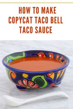 how to make copycat taco bell taco sauce in a bowl with spoon