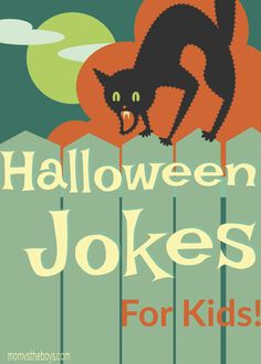 a poster for halloween jokes for kids with a black cat on top of a fence