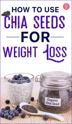 How To Use Chia Seeds For Weight Loss: Chia seeds are packed with antioxidants that help reduce fat and improve lipid profile. Continue reading to understand how chia seeds aid weight loss. We also have included a weight loss diet plan and the 10 yummy ways to add chia seeds to your diet. #chiaseeds #weightloss #health #fitness Chia Seed Diet, Chia Benefits, Best Smoothie, Baking Soda Beauty Uses, Lipid Profile