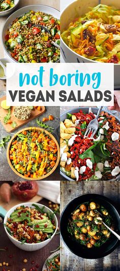 a collage of vegan salads with the words, not boring vegan salads