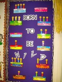 a bulletin board that says born to be on purple background with zebra print border around it