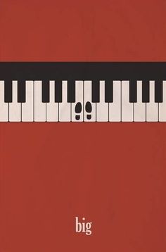 a red poster with black and white piano keys on it's side that says, big