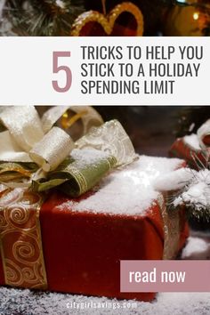 a christmas present with the words 5 tricks to help you stick to a holiday spending limit