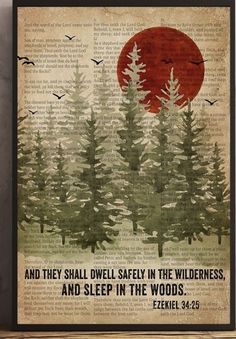 an old book page with trees and the words, and they shall be safe in the wilderness