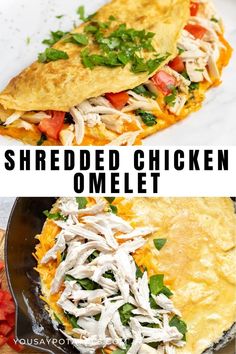 an omelet with shredded chicken and tomatoes on top is shown in two separate images