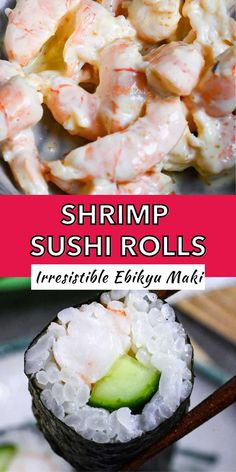 Homemade ebi sushi featuring creamy shrimp salad and cucumber roll, showcasing preparation and final dish Shrimp And Cucumber, Prawn Sushi, Shrimp Sushi Rolls, Maki Recipe, Cucumber Sushi Rolls, Wasabi Mayo, Boiled Shrimp, Cucumber Sushi