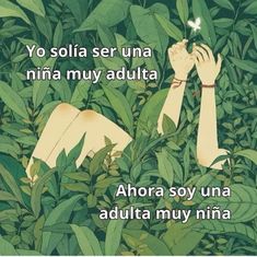 an image of two people in the grass with words above them that read, yo solja ser una nia muy adulta