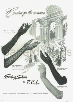 F.C.L. / F.C.Lowcock gloves ad; Vogue, September 1953. by my Great-grandfather. 1950s Accessories, 1950s Hats, Vintage Fashion Magazine, Damn Yankees, Black Evening Dress, Evening Gloves, Vintage Closet, Vintage Gloves, 1950 Vintage