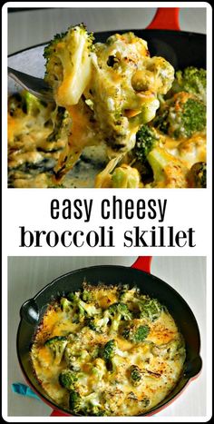 broccoli and cheese skillet is shown in this collage with the words easy cheesy broccoli skillet