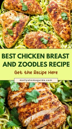 the best chicken breast and zoodles recipe get the recipe here