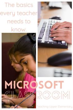 Microsoft classroom is a handy tool that can help make digital learning more immersive and a better overall experience for both the students and the teachers. If you are getting started with Microsoft classroom, here are the basics every teacher needs to know. Teacher Lessons, Upper Elementary Classroom