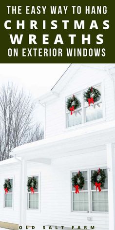 the easy way to hang christmas wreaths on exterior windows is in this postcard