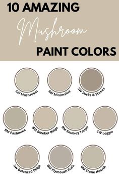 the top ten most popular paint colors for interior walls and floors in this post, you will find 10 amazing mushroom paint colors