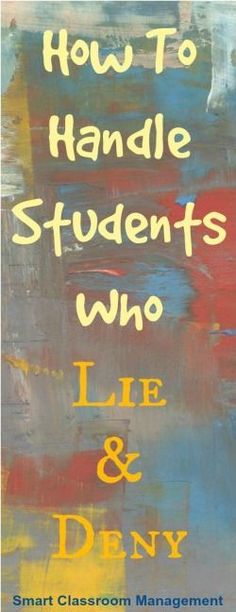 the cover of how to handle students who lie and diny