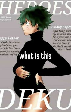 an image of a woman with green hair on the cover of her magazine, which reads what is this deku?