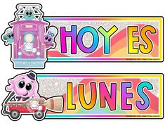 two stickers with the words hoy es lunes and an image of a cartoon character