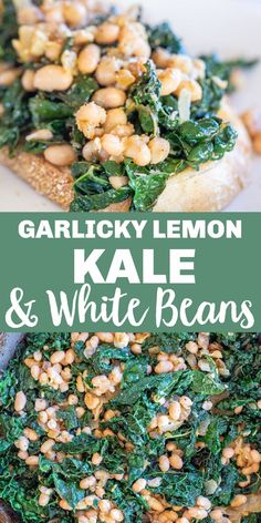 kale and white beans with text overlay that reads garlicky lemon kale and white beans