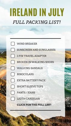 the ireland in july packing list is shown with text overlaying it's image