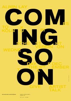 a yellow poster with black lettering that says comping so on, and the words written below it