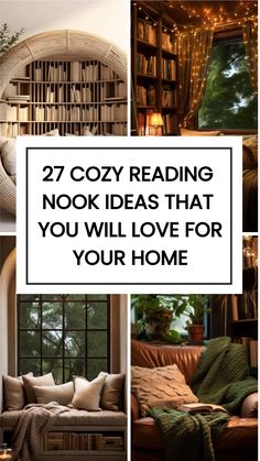 the words cozy reading nook ideas that you will love for your home are shown