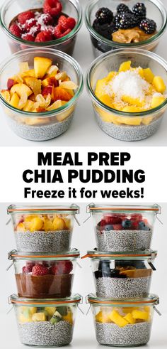 four bowls filled with different types of food and the words meal prep chia pudding freeze it for weeks