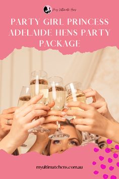 the party girl princess ad is shown with champagne glasses in front of her and two women holding