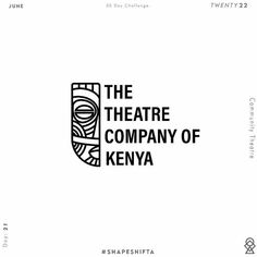 the logo for the theatre company of kenya, which has been designed in black and white