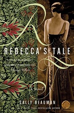 the cover of rebeca's tale by sally beauman, with an image of a woman in a dress