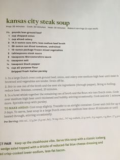 the recipe for kansas city steak soup is shown in green and white font on a paper