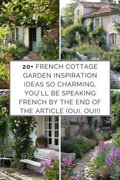 the french cottage garden is surrounded by beautiful flowers and greenery